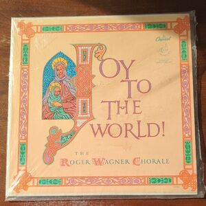 1956 Joy To The World: The Roger Wagner Chorale